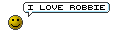 I Love Robbie :iloverobbie: