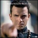 Robbie Williams, singiel: Sin Sin Sin